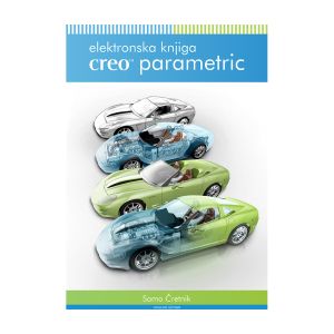 Elektronska knjiga CREO Parametric (celotna knjiga, 3.686 strani) | MEGAtoner.si